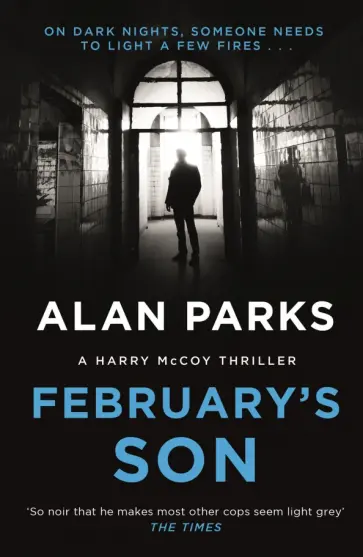 Alan Parks - February's Son Alan Parks - February's Son обложка книги