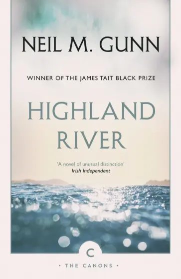 Neil Gunn - Highland River обложка книги