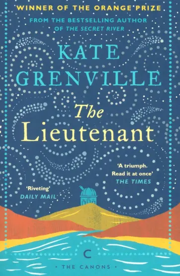 Kate Grenville - The Lieutenant Kate Grenville - The Lieutenant обложка книги