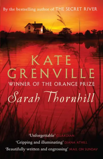 Kate Grenville - Sarah Thornhill Kate Grenville - Sarah Thornhill обложка книги