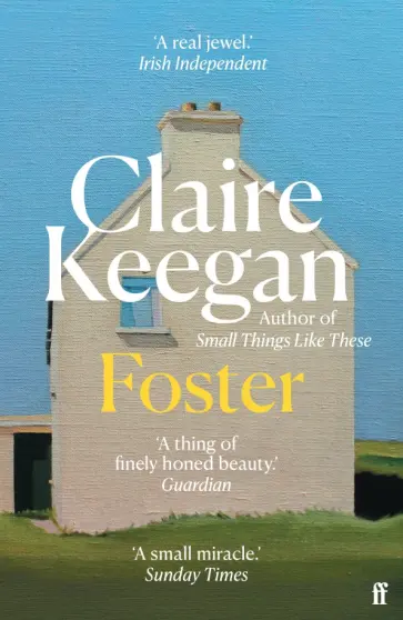 Claire Keegan - Foster обложка книги
