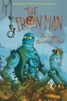 Ted Hughes - The Iron Man обложка книги