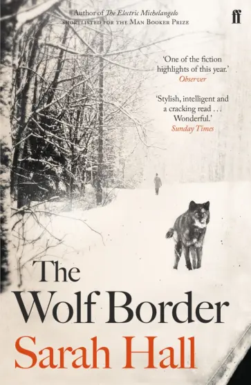 Sarah Hall - The Wolf Border обложка книги