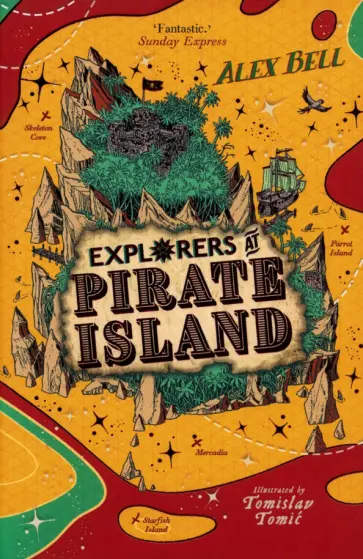 Alex Bell - Explorers at Pirate Island обложка книги