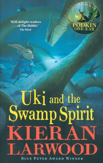 Kieran Larwood - Uki and the Swamp Spirit обложка книги