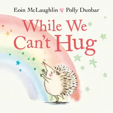 Eoin McLaughlin - While We Can’t Hug обложка книги