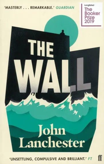 John Lanchester - The Wall John Lanchester - The Wall обложка книги