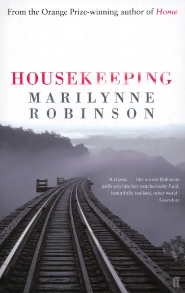 Marilynne Robinson - Housekeeping Marilynne Robinson - Housekeeping обложка книги