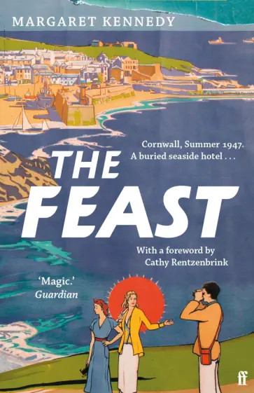 Margaret Kennedy - The Feast обложка книги