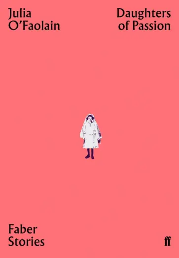 Julia O`Faolain - Daughters of Passion Julia O`Faolain - Daughters of Passion обложка книги