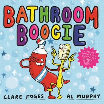Clare Foges - Bathroom Boogie обложка книги
