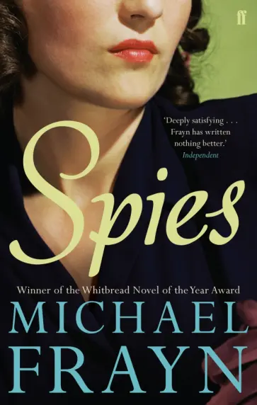 Michael Frayn - Spies обложка книги