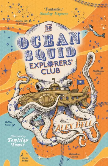 Alex Bell - Ocean Squid Explorers’ Club обложка книги