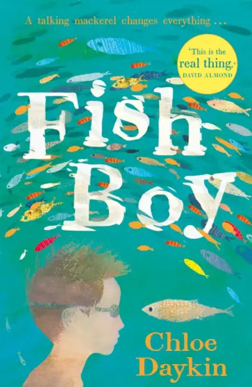 Chloe Daykin - Fish Boy обложка книги