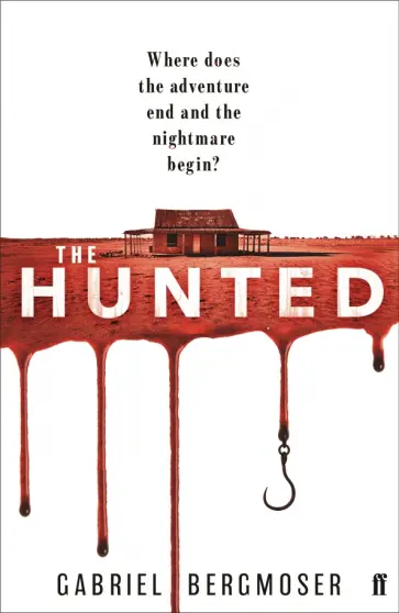 Gabriel Bergmoser - The Hunted обложка книги
