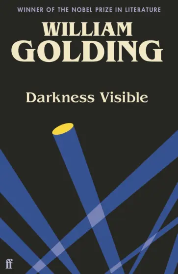 William Golding - Darkness Visible William Golding - Darkness Visible обложка книги