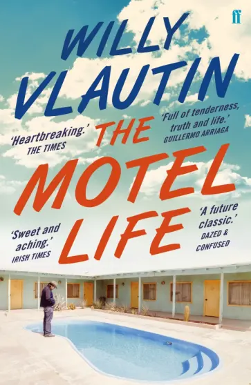 Willy Vlautin - The Motel Life обложка книги