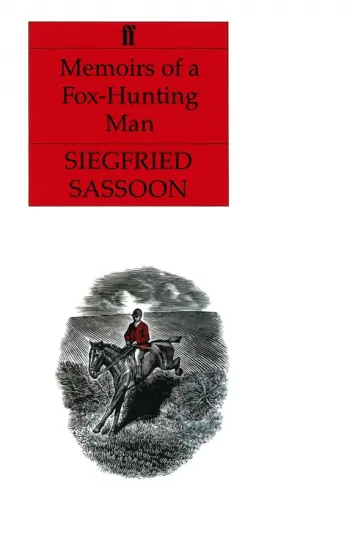 Siegfried Sassoon - Memoirs of a Fox-hunting Man обложка книги