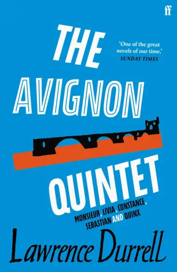 Lawrence Durrell - The Avignon Quintet Lawrence Durrell - The Avignon Quintet обложка книги