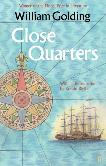 William Golding - Close Quarters William Golding - Close Quarters обложка книги