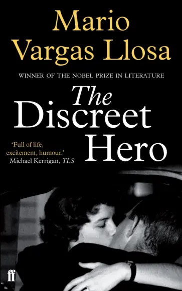 Mario Llosa - The Discreet Hero Mario Llosa - The Discreet Hero обложка книги