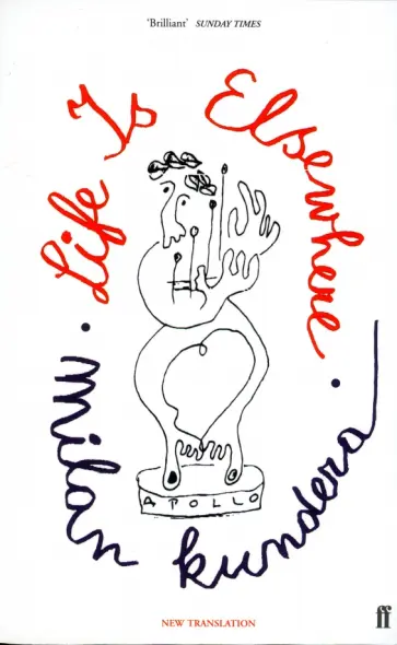Milan Kundera - Life is Elsewhere Milan Kundera - Life is Elsewhere обложка книги