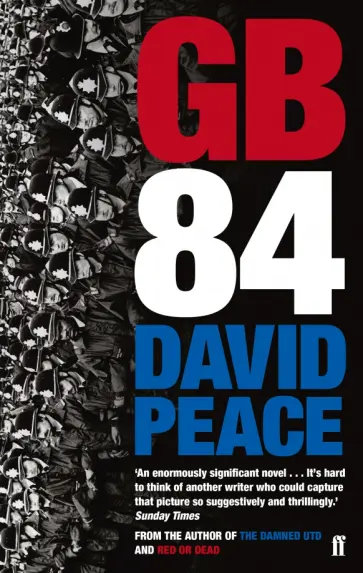 David Peace - GB84 обложка книги