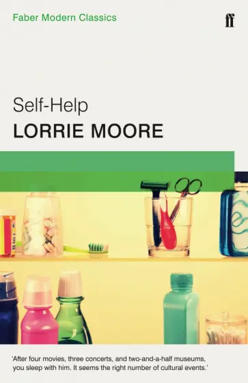 Lorrie Moore - Self-Help Lorrie Moore - Self-Help обложка книги