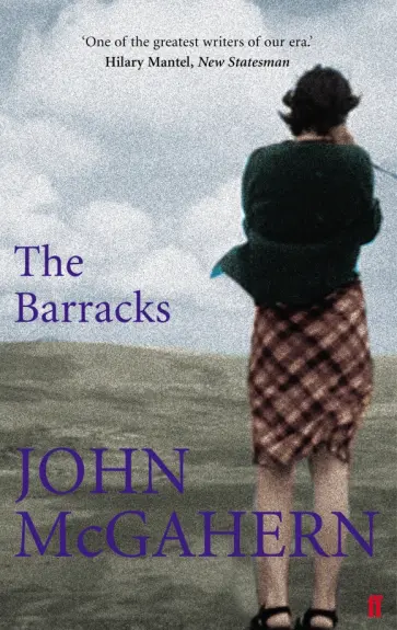 John McGahern - The Barracks John McGahern - The Barracks обложка книги