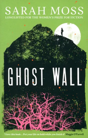 Sarah Moss - Ghost Wall обложка книги