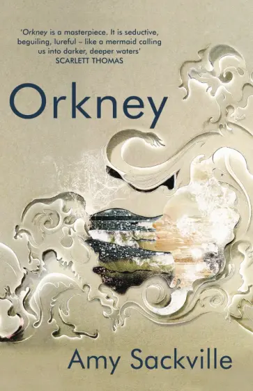 Amy Sackville - Orkney обложка книги