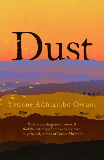 Yvonne Owuor - Dust Yvonne Owuor - Dust обложка книги