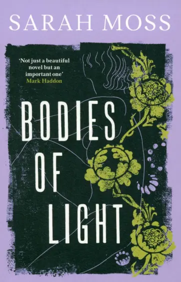 Sarah Moss - Bodies of Light обложка книги
