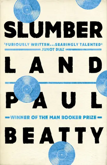 Paul Beatty - Slumberland Paul Beatty - Slumberland обложка книги