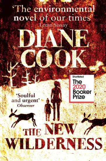 Diane Cook - The New Wilderness Diane Cook - The New Wilderness обложка книги