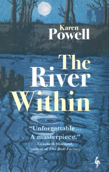 Karen Powell - The River Within Karen Powell - The River Within обложка книги
