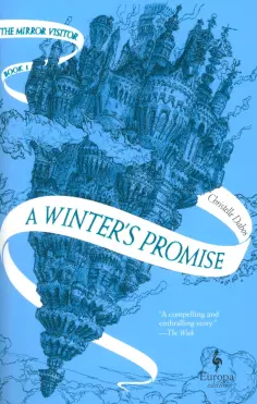 Christelle Dabos - A Winter's Promise обложка книги