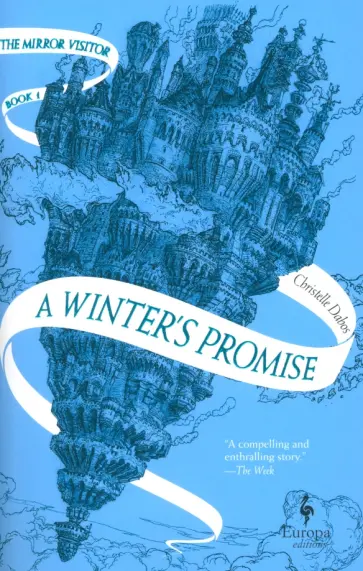 Christelle Dabos - A Winter's Promise Christelle Dabos - A Winter's Promise обложка книги