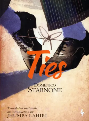 Domenico Starnone - Ties Domenico Starnone - Ties обложка книги