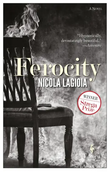Nicola Lagioia - Ferocity Nicola Lagioia - Ferocity обложка книги