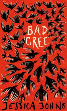 Jessica Johns - Bad Cree обложка книги