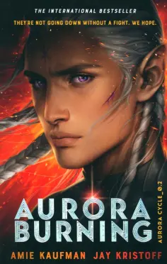 Kaufman, Кристофф - Aurora Burning Kaufman, Кристофф - Aurora Burning обложка книги