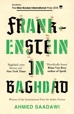 Ahmed Saadawi - Frankenstein in Baghdad обложка книги