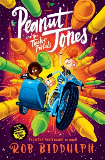 Rob Biddulph - Peanut Jones and the Twelve Portals Rob Biddulph - Peanut Jones and the Twelve Portals обложка книги