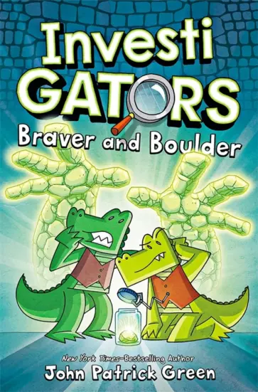 John Green - InvestiGators. Braver and Boulder John Green - InvestiGators. Braver and Boulder обложка книги