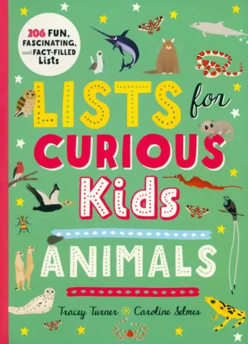 Tracey Turner - Lists for Curious Kids. Animals обложка книги