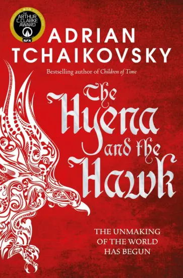 Adrian Tchaikovsky - The Hyena and the Hawk Adrian Tchaikovsky - The Hyena and the Hawk обложка книги