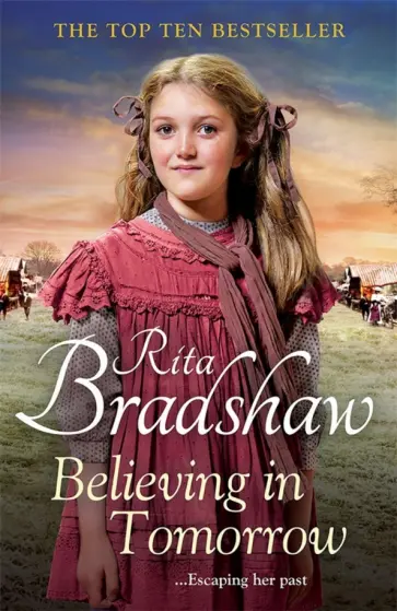 Rita Bradshaw - Believing in Tomorrow обложка книги