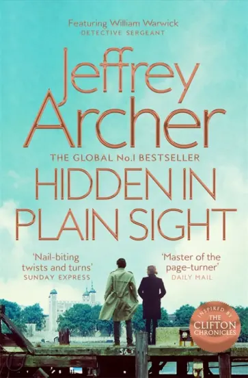 Jeffrey Archer - Hidden in Plain Sight Jeffrey Archer - Hidden in Plain Sight обложка книги