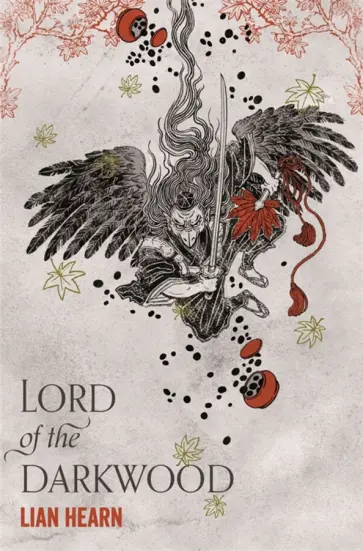 Lian Hearn - Lord of the Darkwood обложка книги